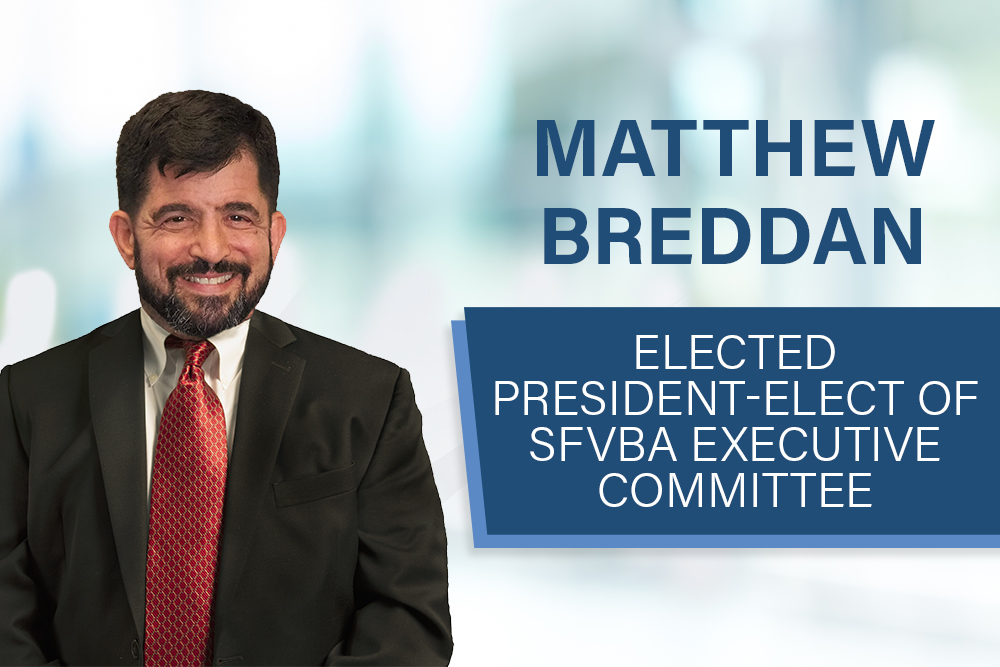 Matthew Breddan Elected President-Elect of SFVBA